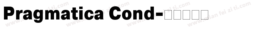 Pragmatica Cond字体转换